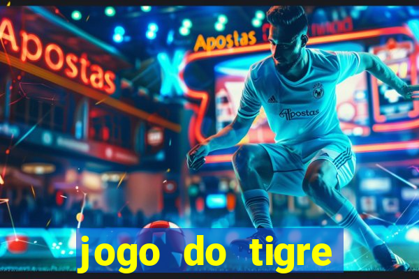 jogo do tigre verdade ou mentira